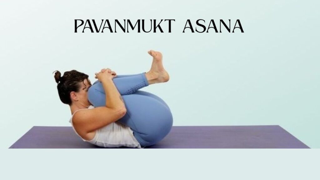 Pavanamuktasana yoga pose for belly fat and better digestion